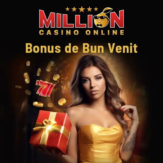 bonus de bun venit million casino